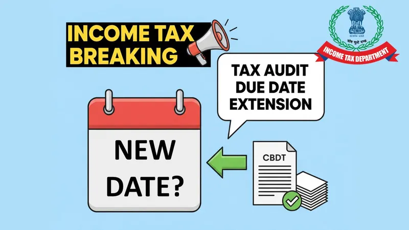 Big Relief for CAs: Tax Audit Due Date Extended to October 31; Is ITR due date also extended?