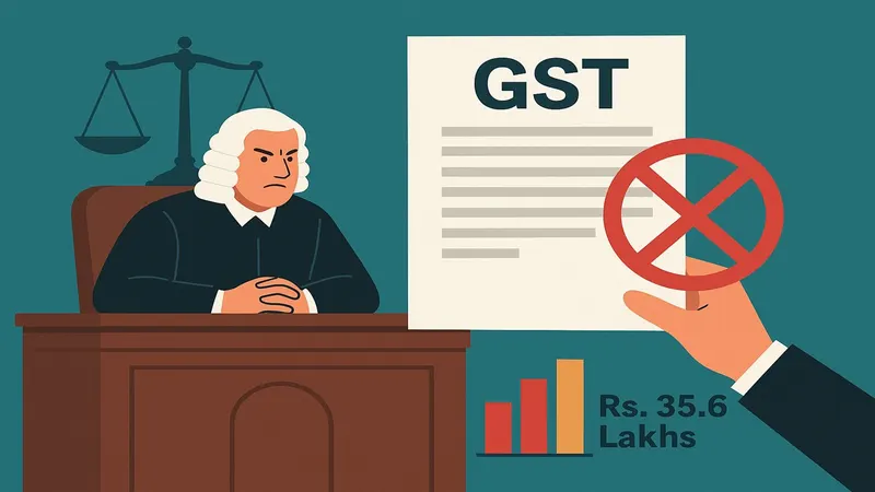No Reply to SCN, No Hearing Attended: High Court Declines to Quash Rs. 35.6 Lakh GST Demand