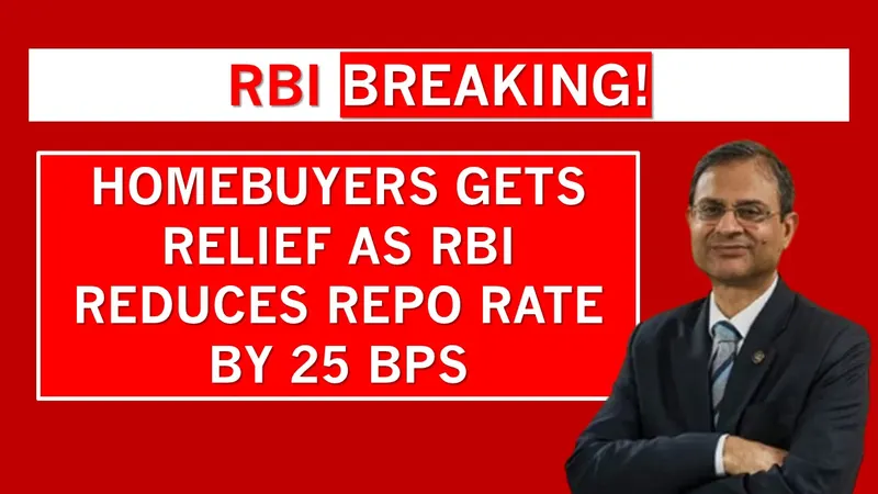 RBI Breaking: Homebuyers Get Relief as RBI Reduces Repo Rate by 25 bps