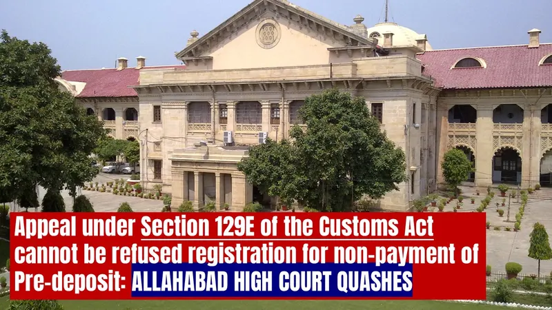 Custom: An Appeal Cannot Be Rejected at the Filing Stage merely For Non-Payment of Pre-Deposit