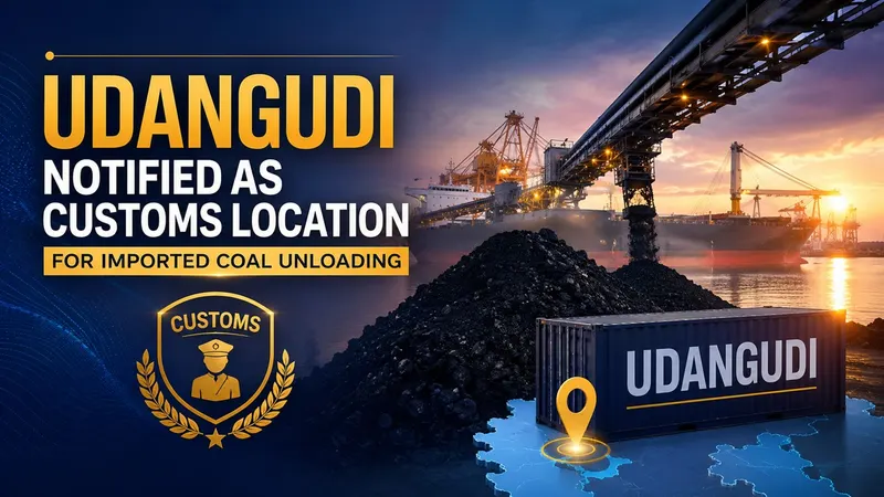 Centre Notifies Udangudi as Customs Location for Imported Coal Unloading