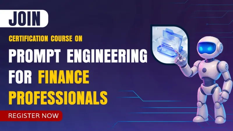 Certification Course on Prompt Engineering for Finance Professionals