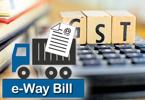 Government Notifies E-way bill vide Notification No. 272017 - 30.08.2017