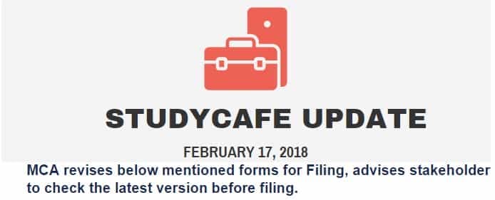 MCA revises forms for Filing, advises stakeholder to check the latest version before filing.