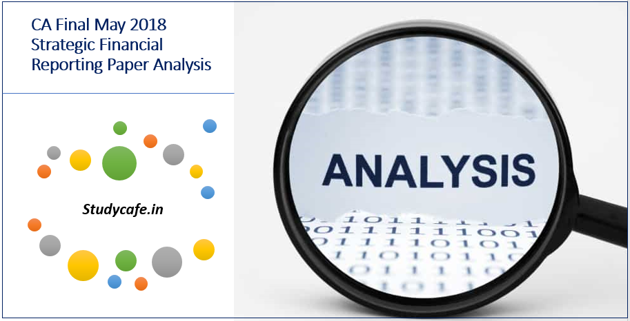 CA Final May 2018 Strategic Financial Management (SFM) Paper Analysis