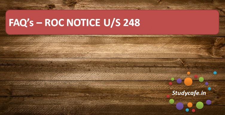FAQs ROC NOTICE U/S 248