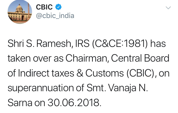 CBIC Appointed New Chairman Shri S. Ramesh, IRS