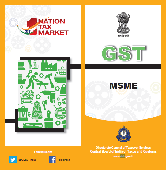 GST for MSME Sector : Eflier by CBIC