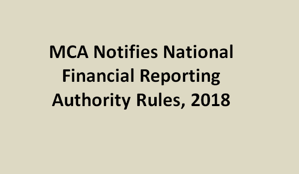 MCA Notifies NFRA Rules 2018