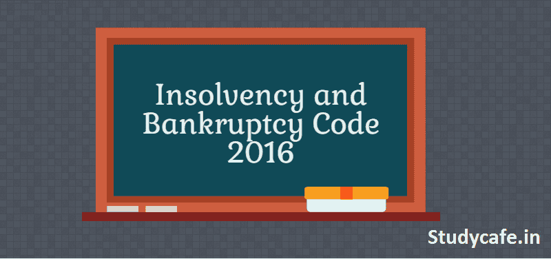 IBBI Issued Syllabus for Limited Insolvency Examination w.e.f. 1st July 2019