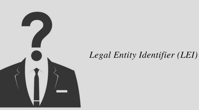 LEI Code A Unique code for Entities Participate in Financial Transcation