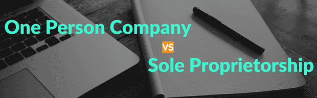 OPC - Regulated form of Sole Proprietorships