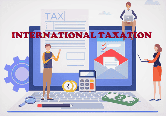 INTERNATIONAL TAXATION