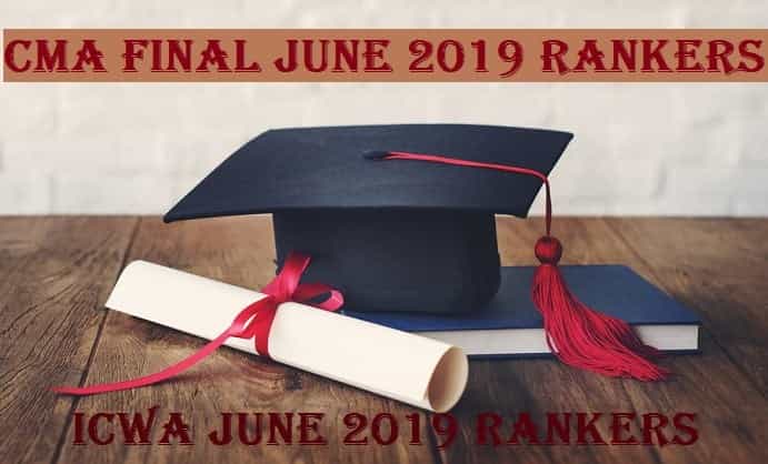 CMA Final June 2019 Rankers | ICWA June 2019 Rankers