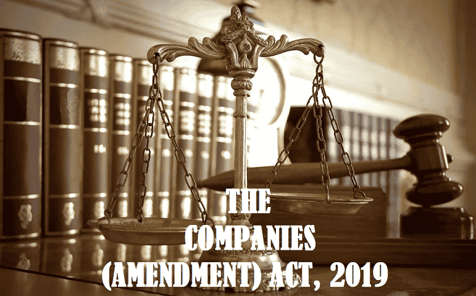 THE COMPANIES (AMENDMENT) ACT, 2019