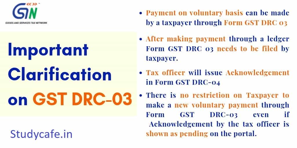 CBIC Clarification on GST DRC-03 for Payment of tax on voluntary basis