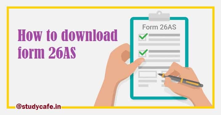 How to view & download form 26AS