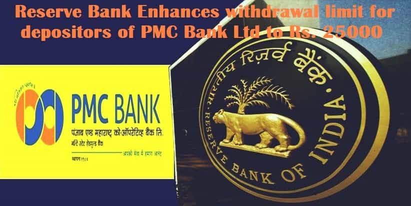 Reserve Bank Enhances withdrawal limit for depositors of PMC Bank Ltd to Rs. 25000