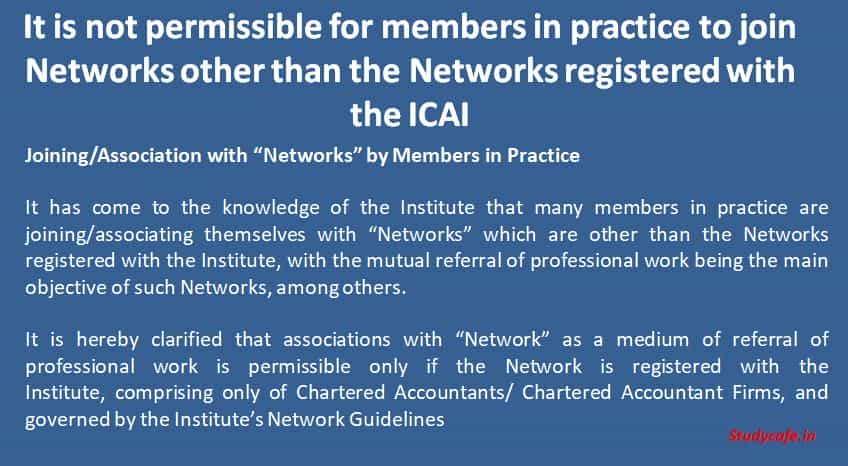 CA Members in practice can only join Networks registered with the ICAI