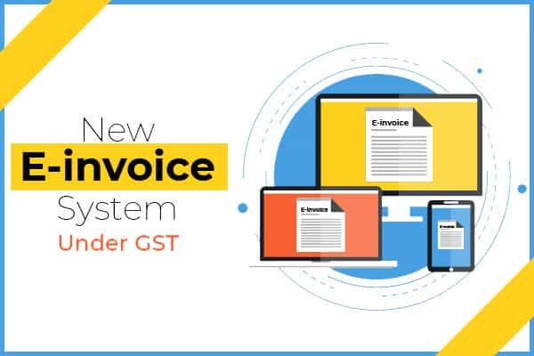 All about GST E-invoicing