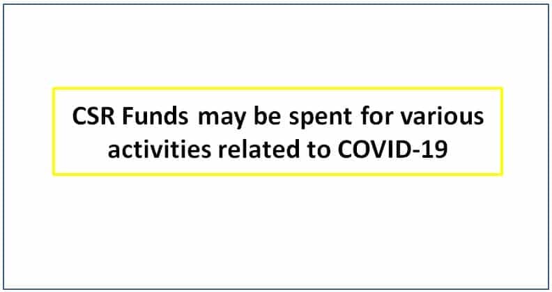 Spending of CSR funds for COVID-19 is eligible CSR activity