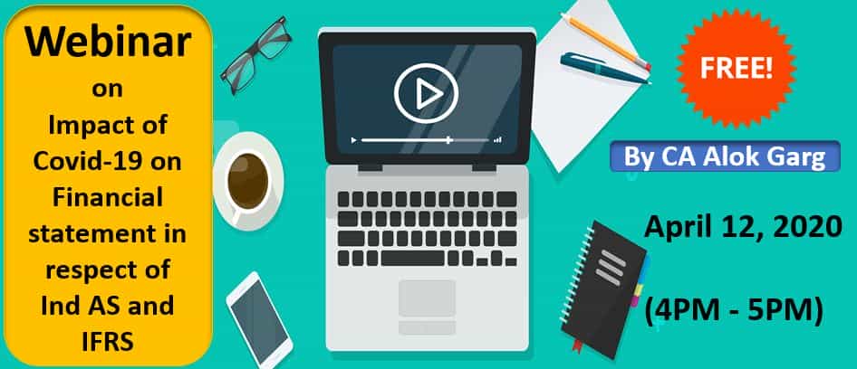 Webinar on Impact of Covid-19 on Financial statement in respect of Ind AS and IFRS