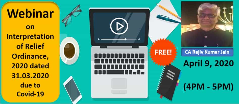 Webinar on Interpretation of Relief Ordinance 2020 dated 31.03.2020 due to Covid-19