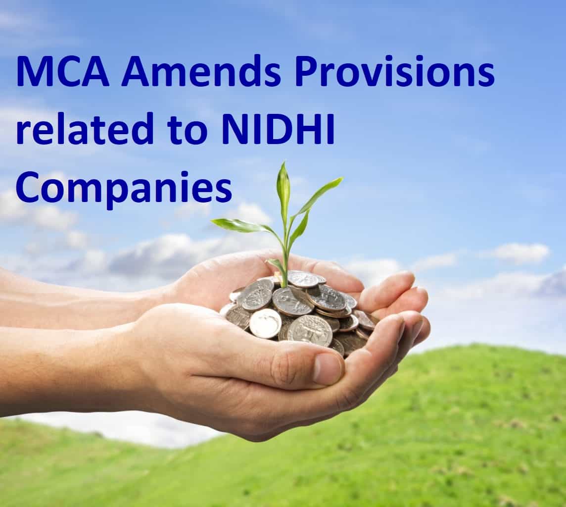 MCA Amends Provisions related to NIDHI Companies