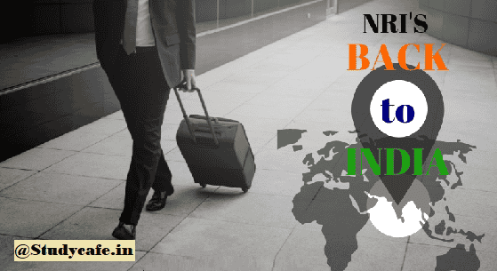 NRI Planning to Come Back to India for Good - Check Points Explained
