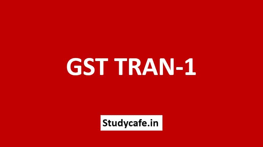 Notice Issued to GST Commissioner for GST Tran-1 Issues