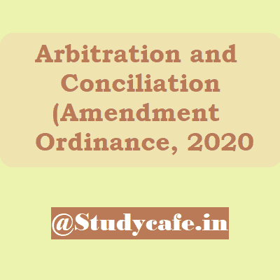 Arbitration and Conciliation (Amendment) Ordinance, 2020