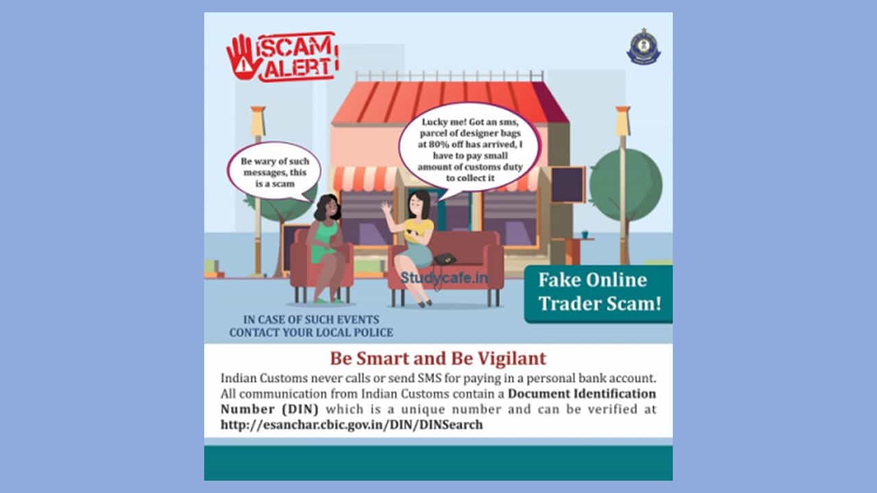 CBIC sounds alarm on Fake Online Trader Scam