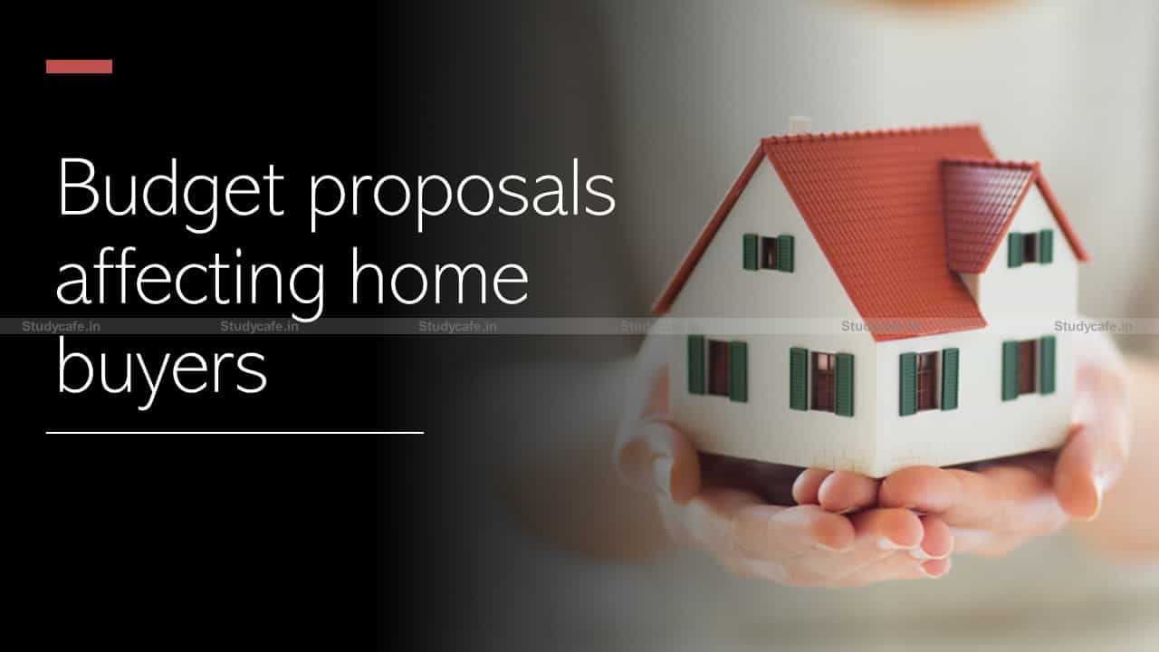 Budget proposals affecting home buyers