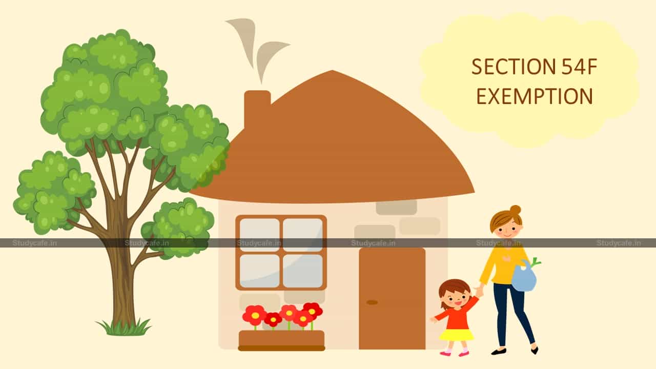 House Purchased in the name of Daughter eligible for Exemption under Section 54F