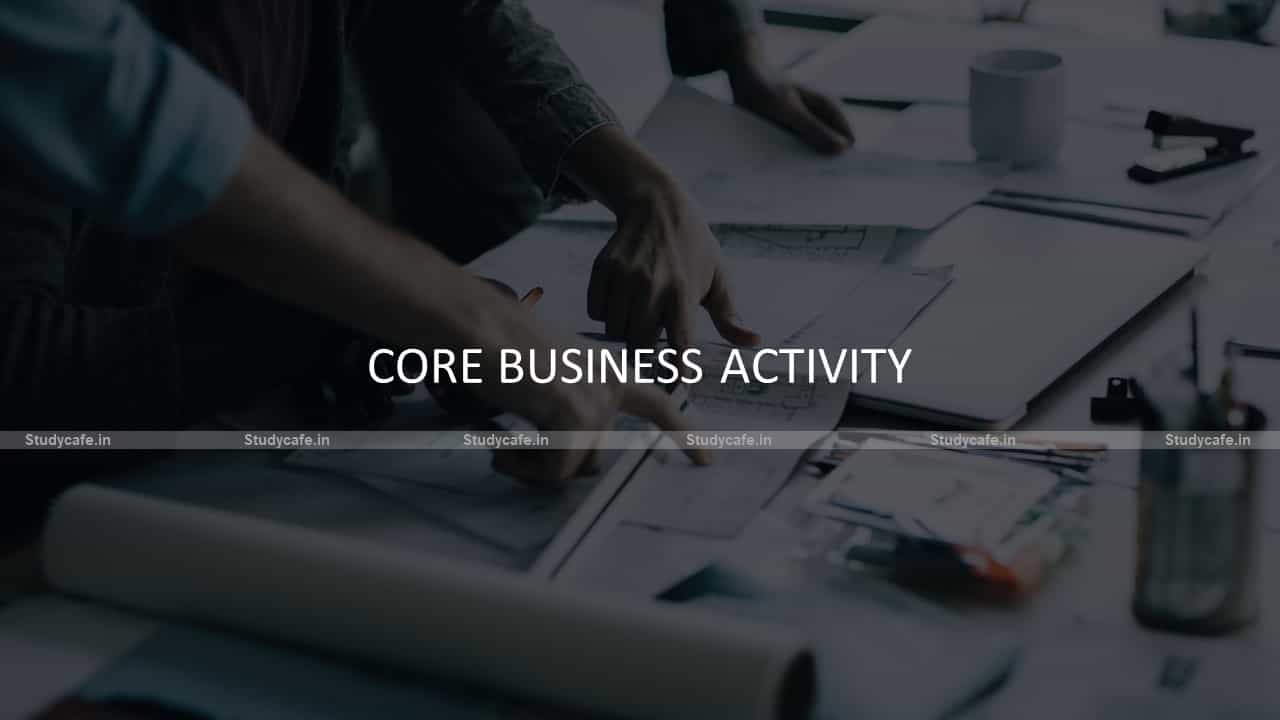 Option for selecting core business activity enable on GSTN