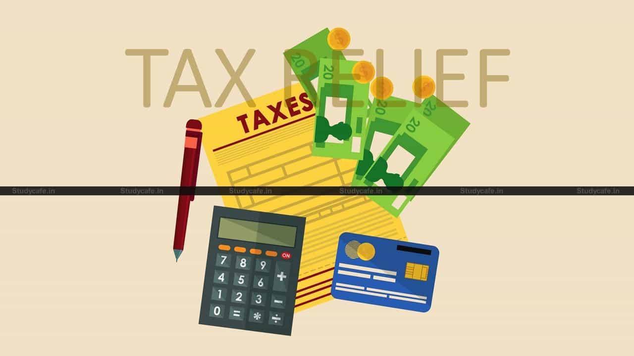 Govt notifies Tax relief for industries affected by Coronavirus