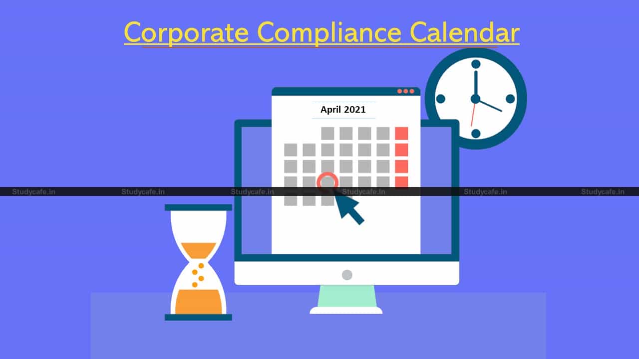 Corporate Compliance Calendar April 2021