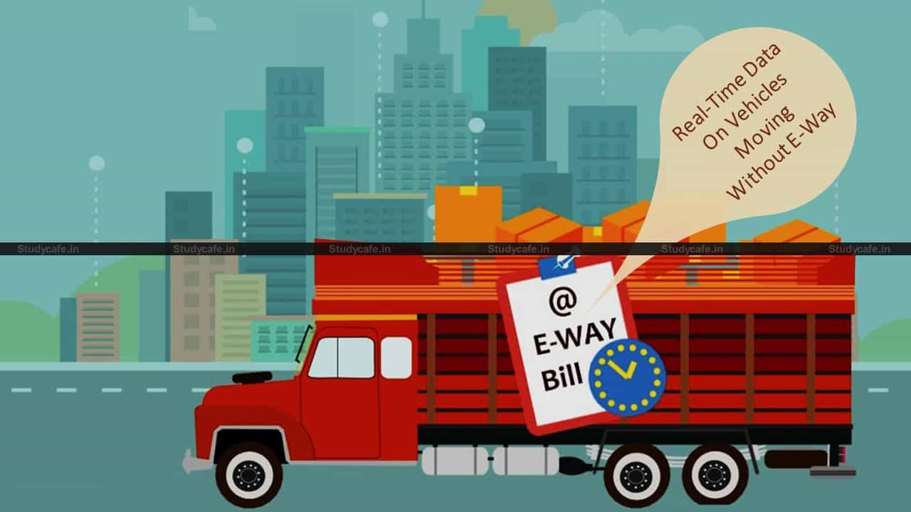 GST Officers to be Armed With Real-Time Data On Vehicles Moving Without E-Way Bill
