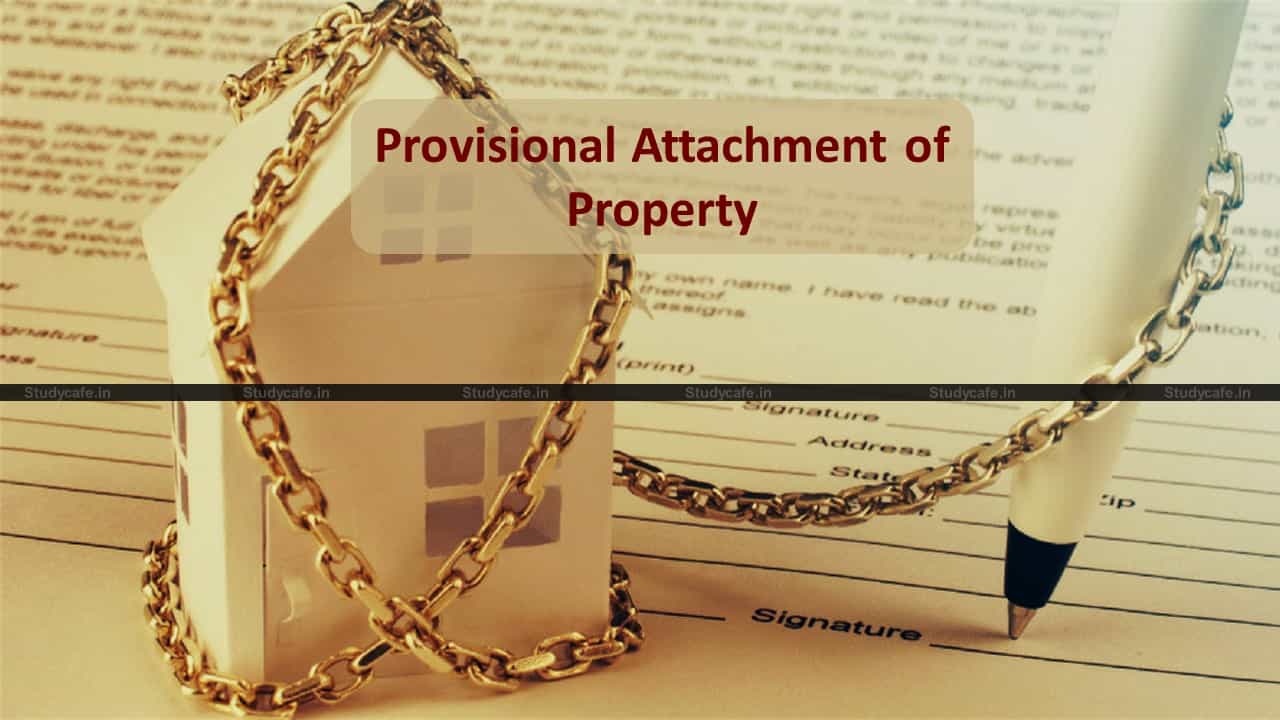 CBIC Guidelines for Provisional Attachment of Property