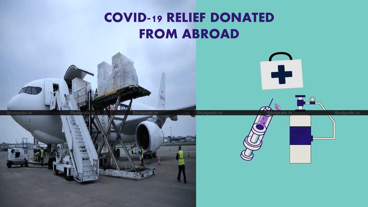 Ad hoc Exemption from IGST on imports of specified COVID-19 relief material donated from abroad