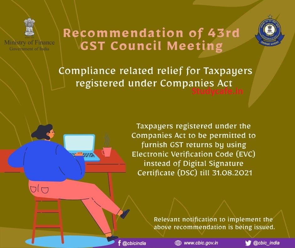 Taxpayer Friendly changes recommended by 43rd GST Council Meeting