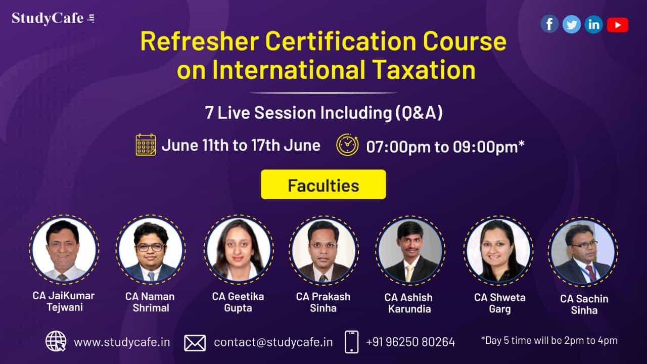 Join 7 Days International Taxation Refresher Certification Course Few Hrs Left