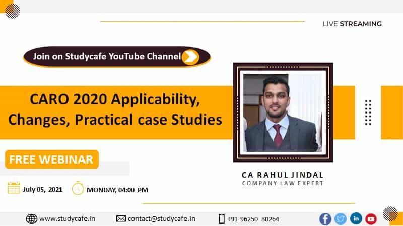 CARO 2020 Applicability, Changes, Practical case Studies
