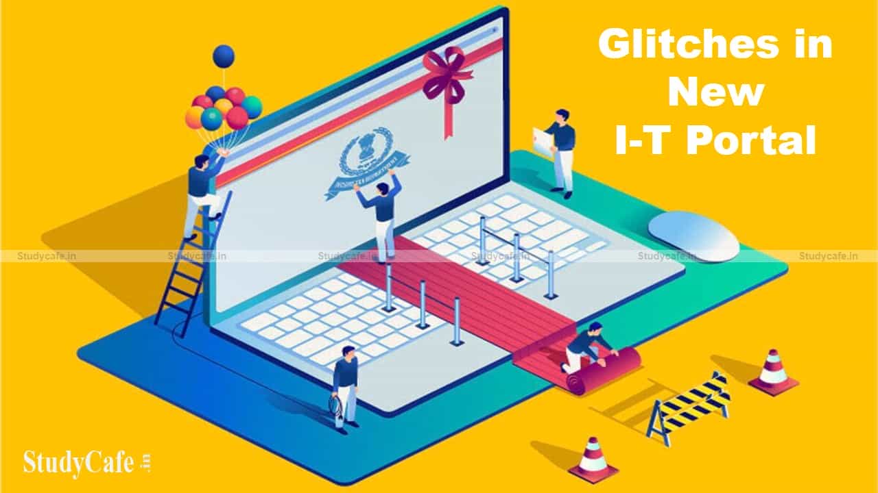 Erroneous notices are sent to taxpayers: Unable to respond online due to glitches in I-T portal