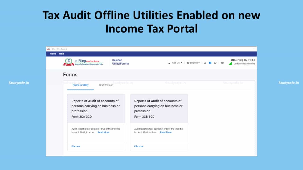 Tax Audit Offline Utilities Enabled on new Income Tax Portal
