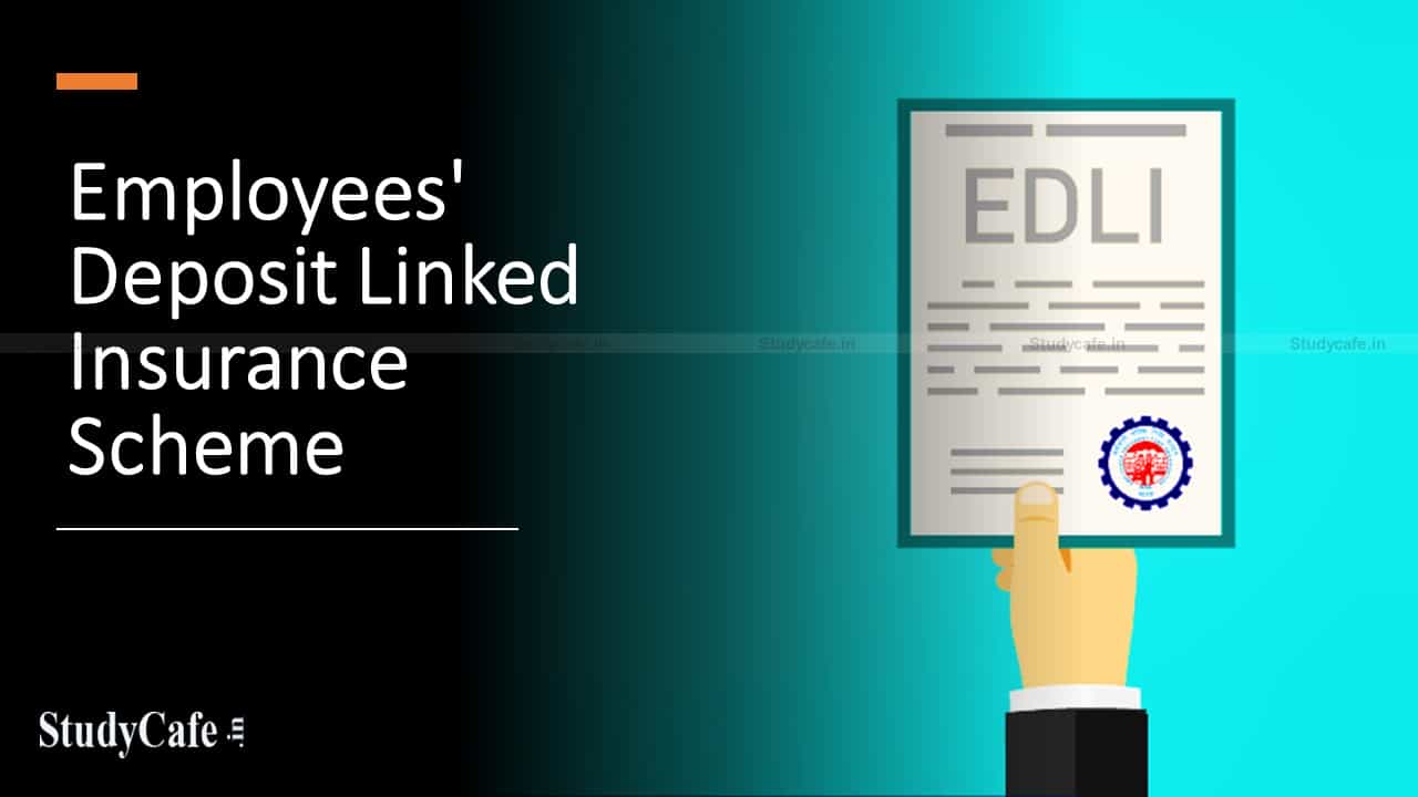 Employees' Deposit Linked Insurance Scheme : A Brief