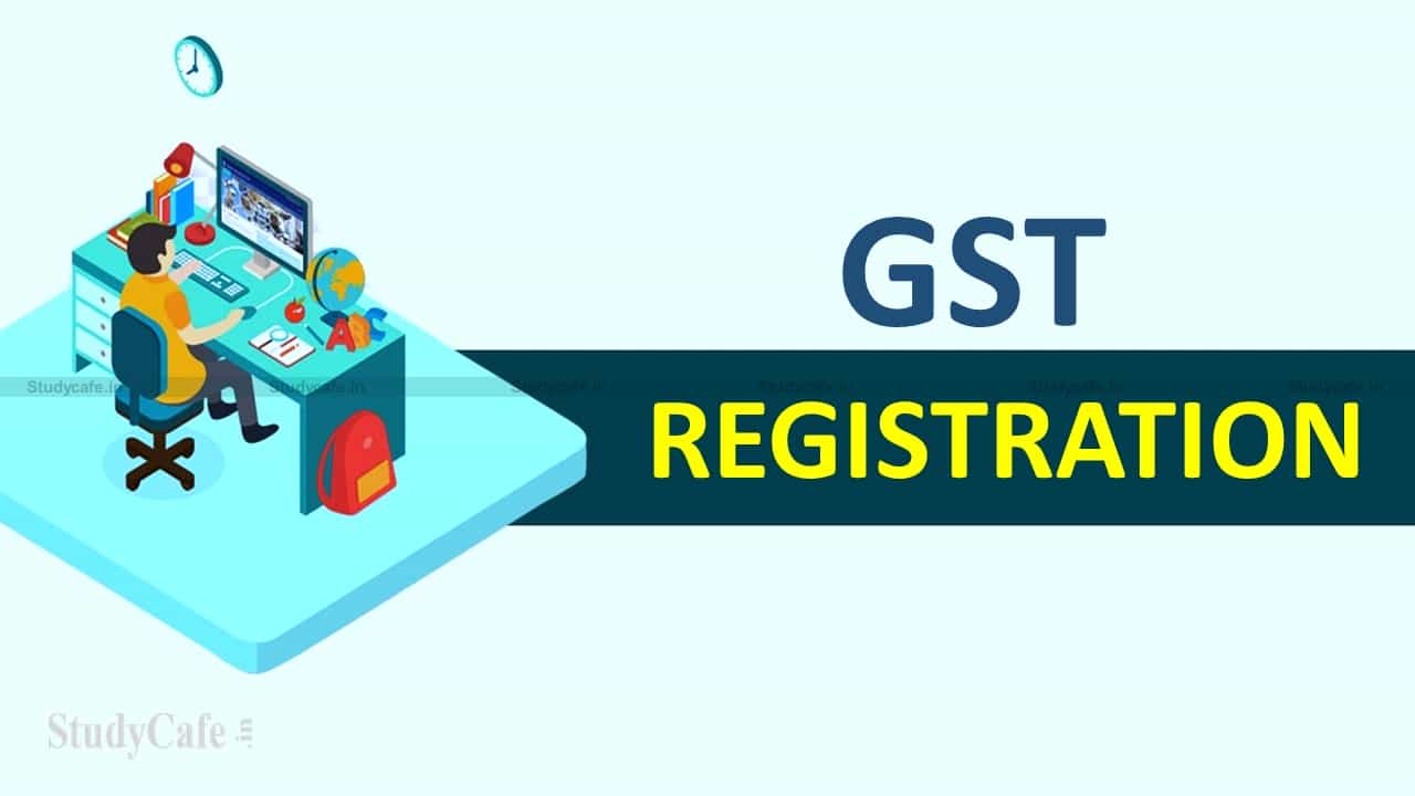 WHO NEEDS A GST REGISTRATION & MANDATORY DOCUMENTS FOR ONLINE GST REGISTRATION?