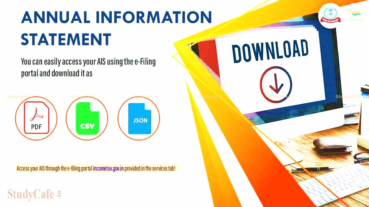 Annual Information Statement (AIS) : A Overview by CA Deepak Bhholusaria