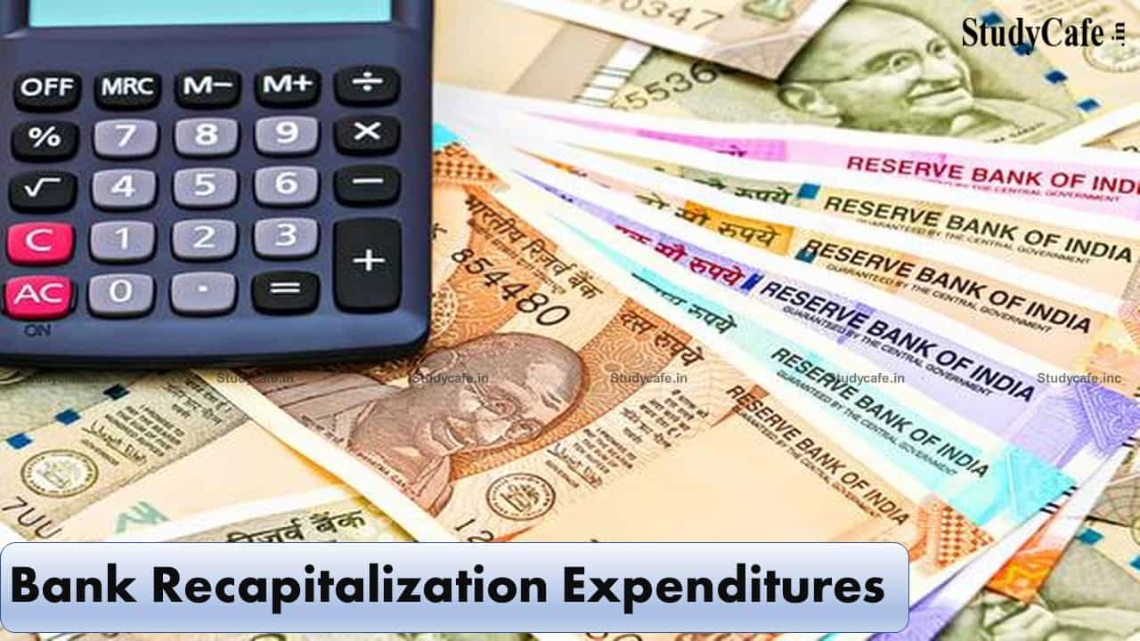 Concerns raised by the CAG over the treatment of bank recapitalization expenditures