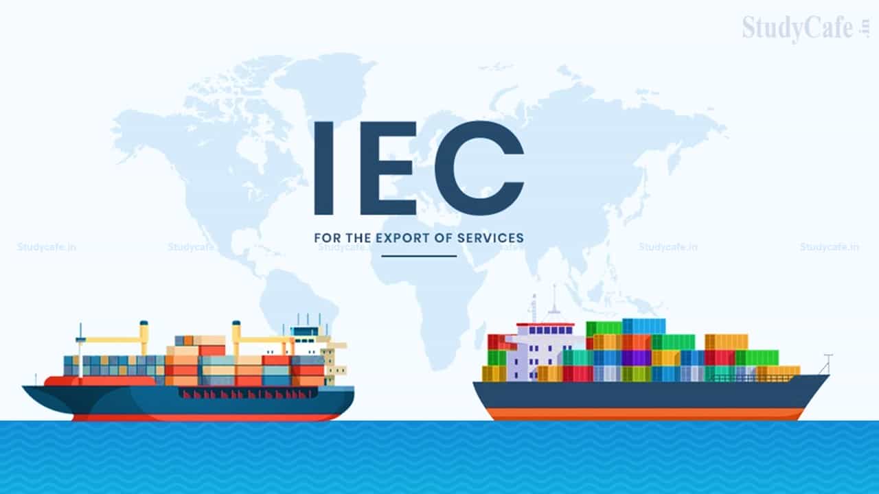 DGFT starts De-Activation of IECs not updated after 01.01.2014